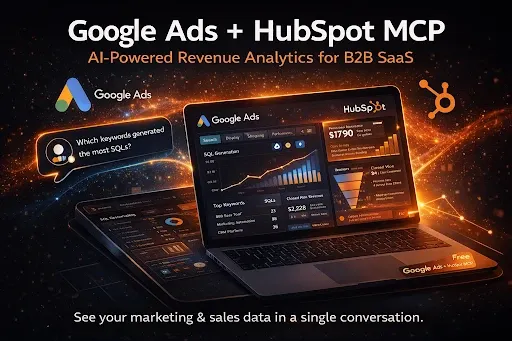 Google Ads + HubSpot MCP – Chat With Your Revenue Data