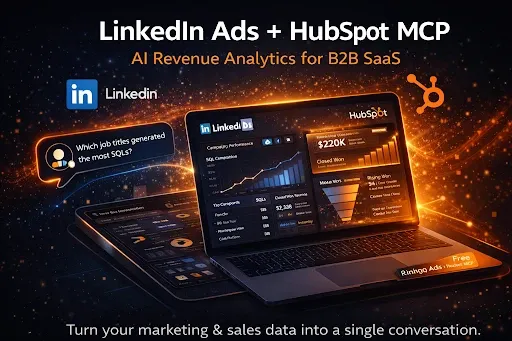 LinkedIn Ads + HubSpot MCP | AI Revenue Analytics for B2B SaaS